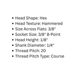 1/4" Dia. Hammered Hex Head Bolt