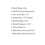 5/16" Dia. Hammered Hex Head Lag