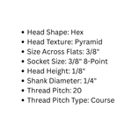 1/4" Dia. Pyramid Hex Head Bolt