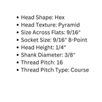 Boulon à tête hexagonale pyramidale de 3/8 po de diamètre