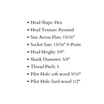 Tirafondo de cabeza hexagonal piramidal de 5/8" de diámetro