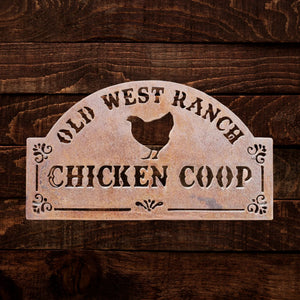 Chicken Coop Sign - Old West Iron