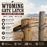 Wyoming Gate Latch for Barbed Wire Gates
